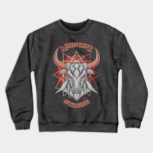 Minotaur Strong for tabletop roleplaying games Crewneck Sweatshirt